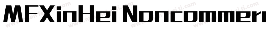 MFXinHei Noncommercial Bold字体转换